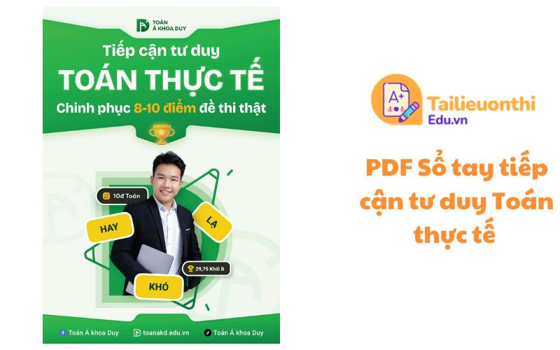 PDF Sổ tay tiếp cận tư duy Toán thực tế miễn phí - Toán Á Khoa Duy